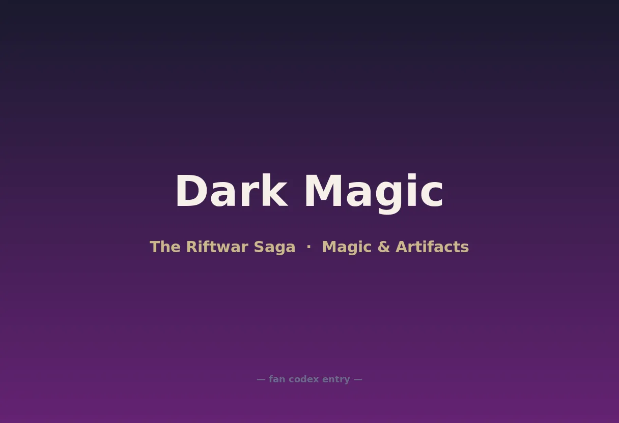 Dark Magic